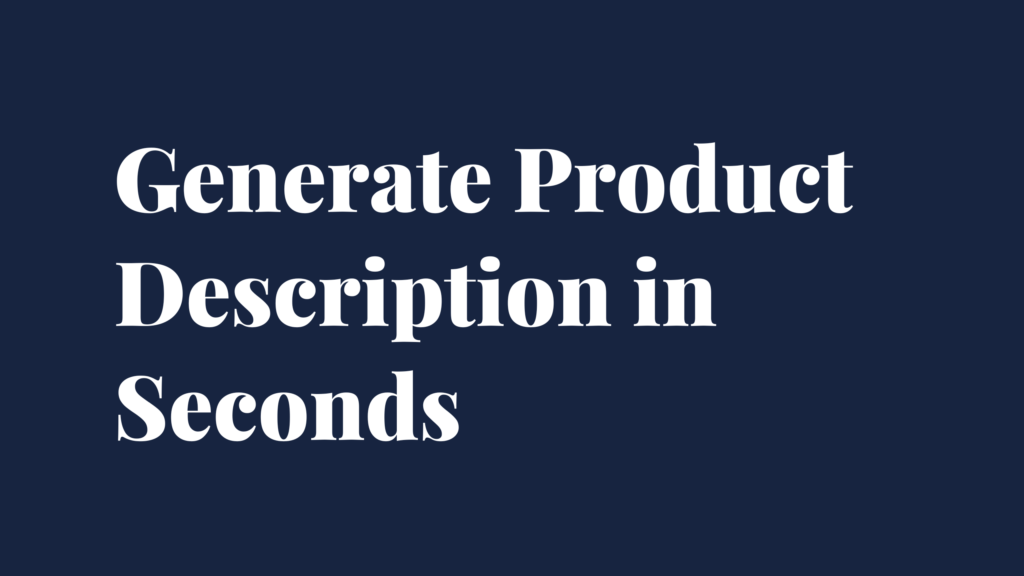 Generate Product Description